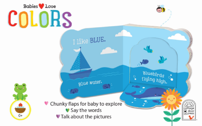 Babies Love Colours -  Apprendre les couleurs, âgés de 1 à 4 ans- LIVRE EN ANGLAIS